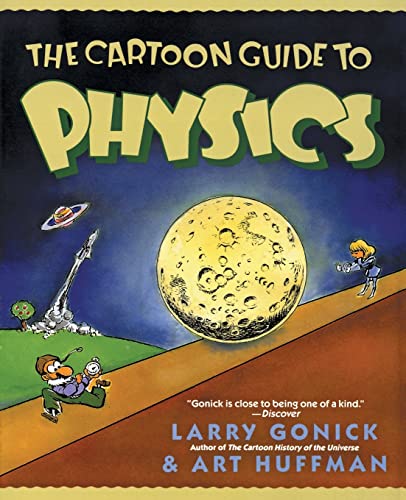 The Cartoon Guide to Physics (Cartoon Guide Series) von William Morrow & Company