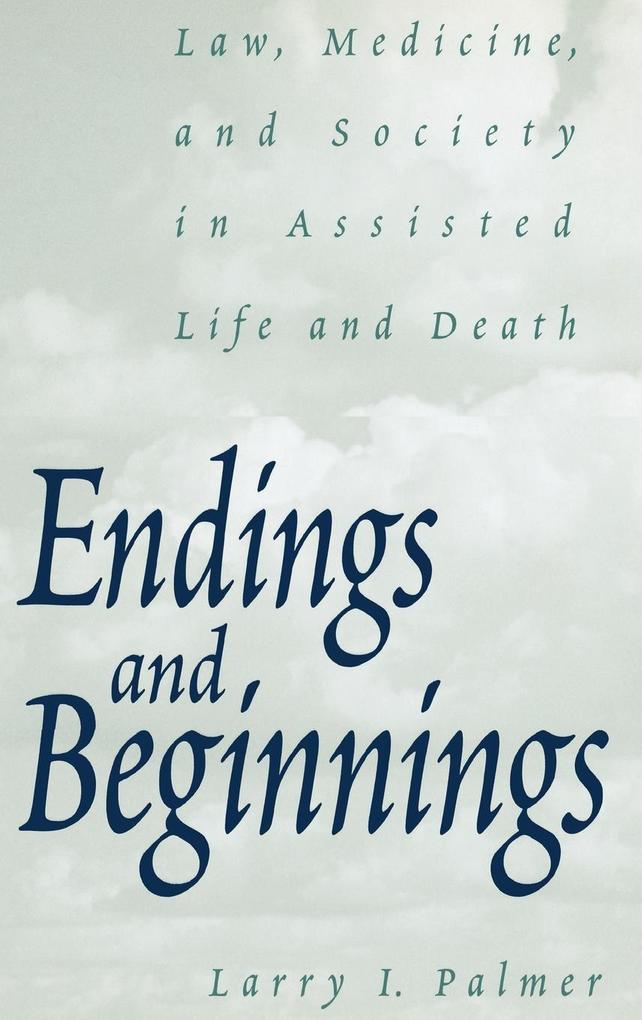 Endings and Beginnings von Praeger Publishers