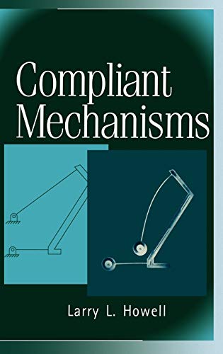 Compliant Mechanisms von Wiley