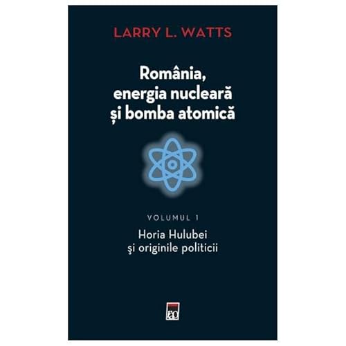 Romania, Energia Nucleara Si Bomba Atomica von Rao