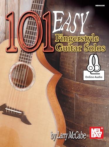 101 Easy Fingerstyle Guitar Solos von Mel Bay Publications, Inc.