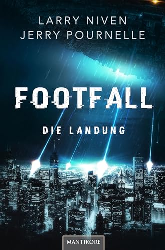 Footfall - Die Landung: Ein Science Fiction Klassiker von Larry Niven & Jerry Pournelle