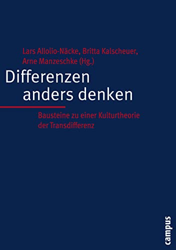 Differenzen anders denken: Bausteine zu einer Kulturtheorie der Transdifferenz