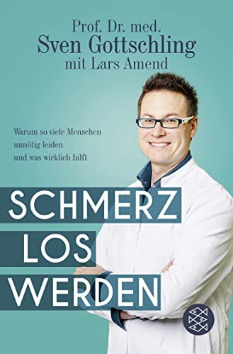 Schmerz Los Werden: Warum so viele Menschen unnötig leiden und was wirklich hilft