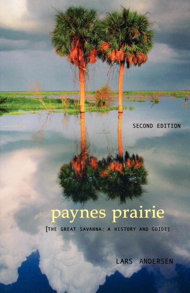 Paynes Prairie von Pineapple Press