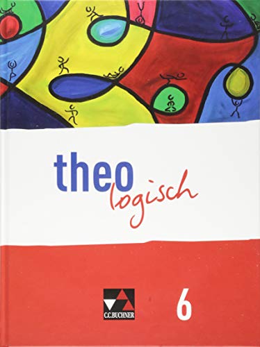 theologisch – Bayern / theologisch Bayern 6 von Buchner, C.C. Verlag