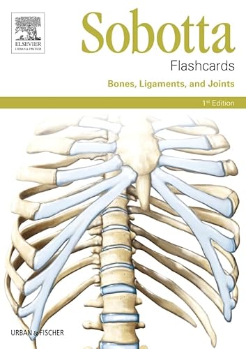 Sobotta Flashcards Bones, Ligaments, and Joints: Bones, Ligaments, and Joints Sobotta Flashcards Bones, Ligaments, and Joints: Bones, Ligaments, and Joints