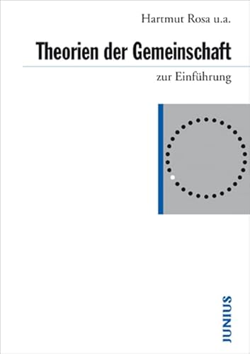 Theorien der Gemeinschaft zur Einführung von Junius Verlag GmbH