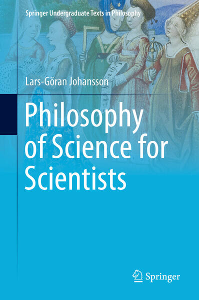 Philosophy of Science for Scientists von Springer International Publishing