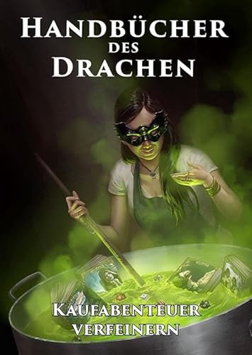 Handbücher des Drachen: Kaufabenteuer verfeinern von Das Schwarze Auge