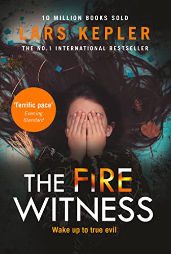 The Fire Witness: A shocking and spine-chilling thriller from the No.1 international bestselling author (Joona Linna)