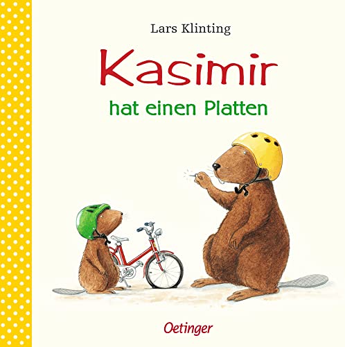 Kasimir hat einen Platten: Bilderbuch-Klassiker, der Kindern ab 4 Jahren erklärt, wie man einen Reifen flickt von Oetinger