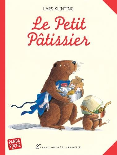 Le Petit Pâtissier von Albin Michel Jeunesse