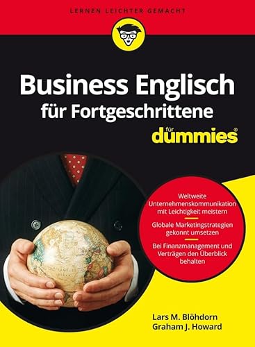 Business Englisch für Fortgeschrittene für Dummies von Wiley