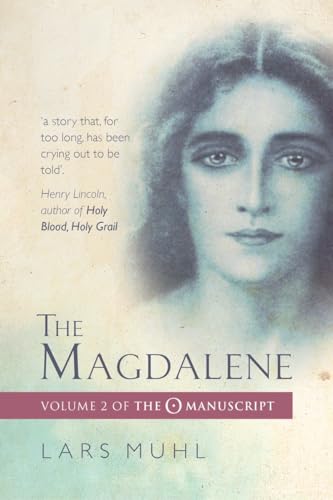 The Magdalene: Volume II of the O Manuscript von Watkins Publishing
