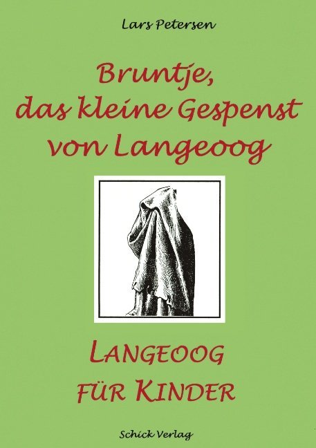 Bruntje das kleine Gespenst von Langeoog von Books on Demand GmbH