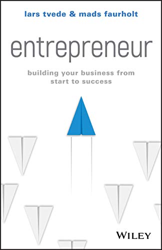 Entrepreneur: Building Your Business from Start to Success von Wiley