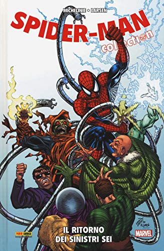 Il ritorno dei Sinistri Sei. Spider-Man Collection (Marvel) von Panini Comics