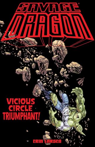 Savage Dragon: Vicious Circle Triumphant von Image Comics