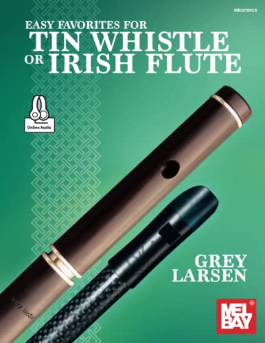 Easy Favorites for Tin Whistle or Irish Whistle