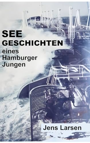 Seegeschichten eines Hamburger Jungen: DE von tredition
