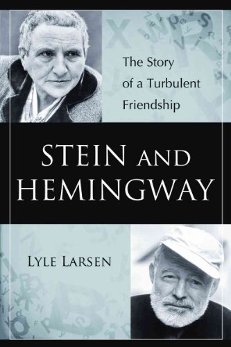 Stein and Hemingway: The Story of a Turbulent Friendship von McFarland & Company