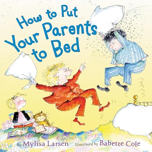 How to Put Your Parents to Bed How to Put Your Parents to Bed von HarperCollins