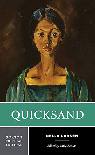 Quicksand: A Norton Critical Edition (Norton Critical Editions)