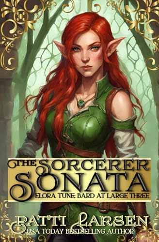The Sorcerer Sonata (Elora Tune: Bard at Large, Band 3) von Mayhem and Murder, Ink