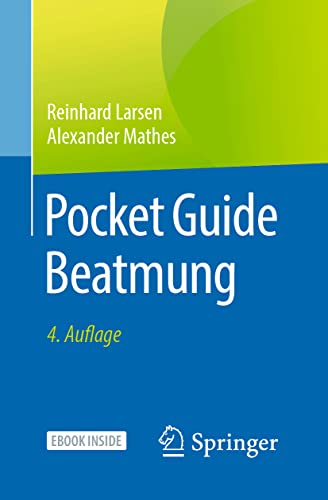 Pocket Guide Beatmung: Includes Digital Download von Springer