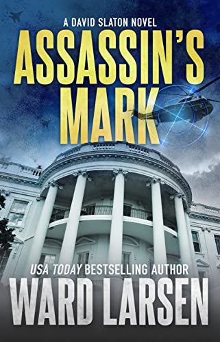 Assassin's Mark: A David Slaton Novel (David Slaton, 8, Band 8) von MacMillan (US)