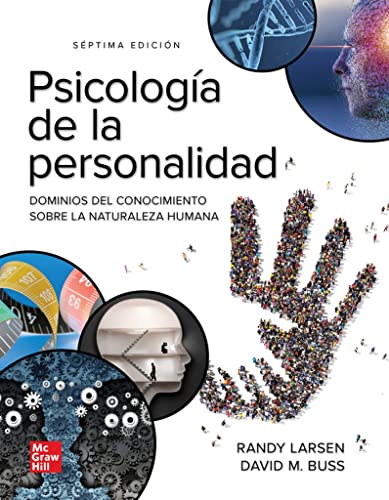 Psicología de la personalidad: Dominios de conocimiento sobre la naturaleza humana Psicología de la personalidad: Dominios de conocimiento sobre la naturaleza humana
