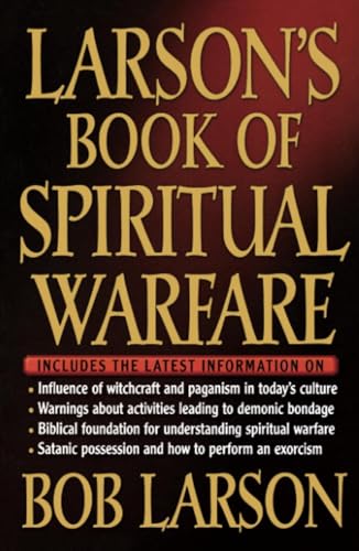Larson's Book of Spiritual Warfare von W PUBLISHING GROUP