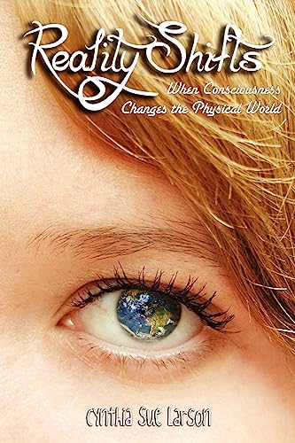 Reality Shifts: When Consciousness Changes the Physical World von Createspace Independent Publishing Platform