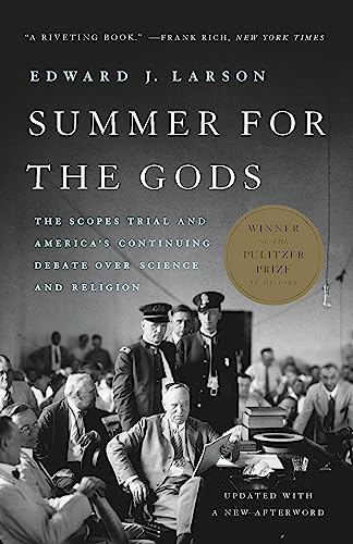Summer for the Gods: The Scopes Trial and America's Continuing Debate Over Science and Religion von Basic Books
