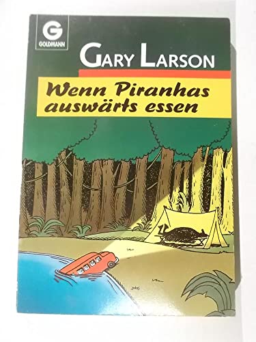 Wenn Piranhas auswärts essen