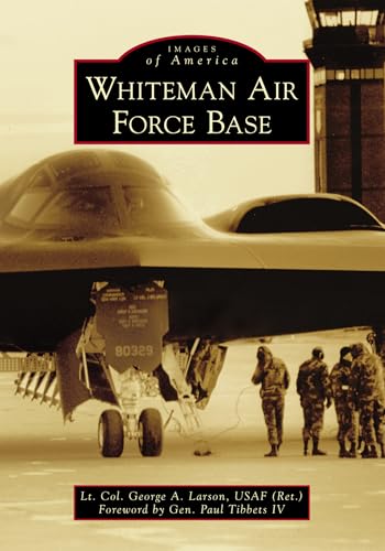 Whiteman Air Force Base (Images of America)