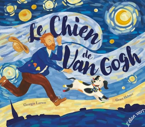 Le Chien de Van Gogh Le Chien de Van Gogh von ELAN VERT