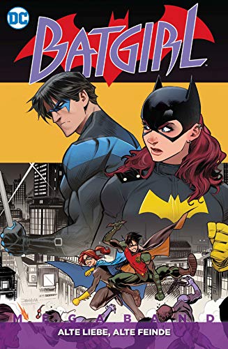 Batgirl Megaband: Bd. 2: Alte Liebe, alte Feinde