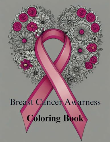 Breast Cancer Awareness: A Creative Journey of Hope, Strength, and Support Breast Cancer Awareness: A Creative Journey of Hope, Strength, and Support von Independently published