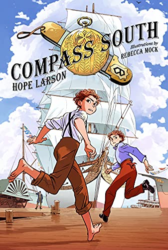Compass South: A Graphic Novel (Four Points, Book 1) (Four Points, Book 1, 1, Band 1) von Square Fish