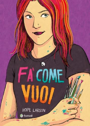 Fa come vuoi (Prospero's books) von Tunué