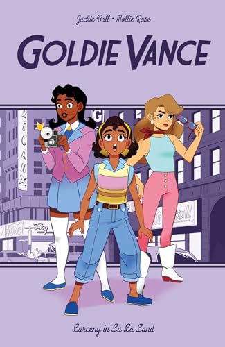 Goldie Vance: Larceny in La La Land (GOLDIE VANCE TP, Band 5) von Boom Box