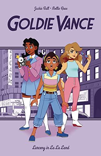 Goldie Vance: Larceny in La La Land (GOLDIE VANCE TP, Band 5)