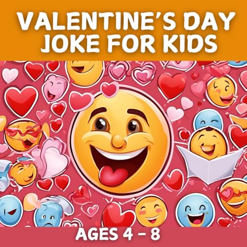 Valentine's Day Joke For Kids: Funny Jokes for Kids Ages 4-8 von Independently published
