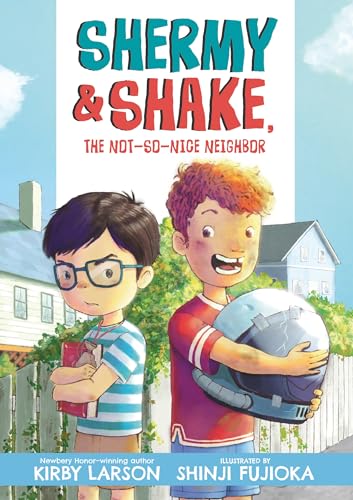 Shermy and Shake, the Not-So-Nice Neighbor von Candlewick