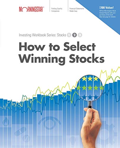 How to Select Winning Stocks (Morningstar Fearless Investor Series)