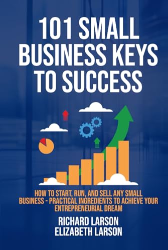 101 Small Business Keys to Success von Native Publishers, The