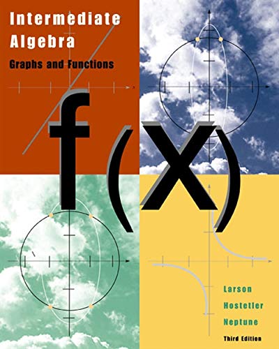 Intermediate Algebra: Graphs and Functions