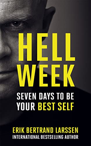 Hell Week: Seven days to be your best self von John Murray One